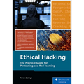 Ethical Hacking: The Practical Guide for Pentesting and Red Teaming