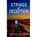 Strings of Deception