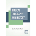 Biblical Geography And History