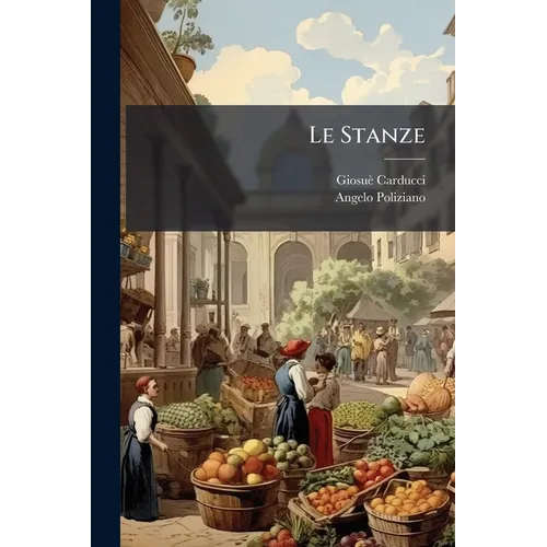 Le Stanze: L'Orfeo e le rime