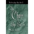 The Chair She Sat In