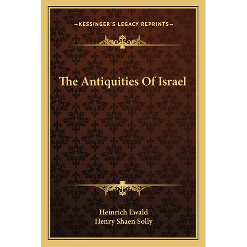 The Antiquities Of Israel