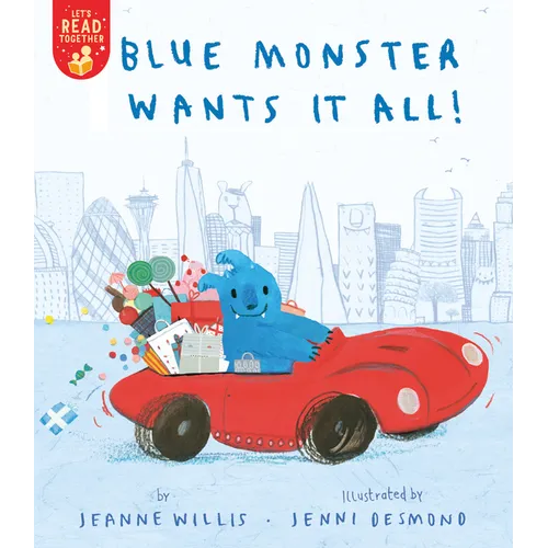 Blue Monster Wants It All!