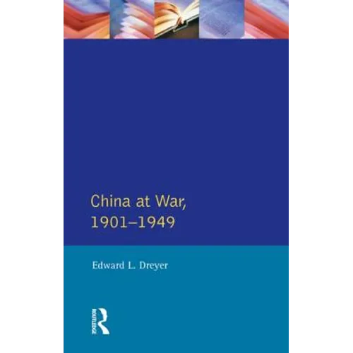 China at War 1901-1949