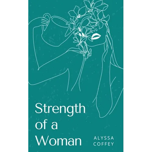 Strength of a Woman