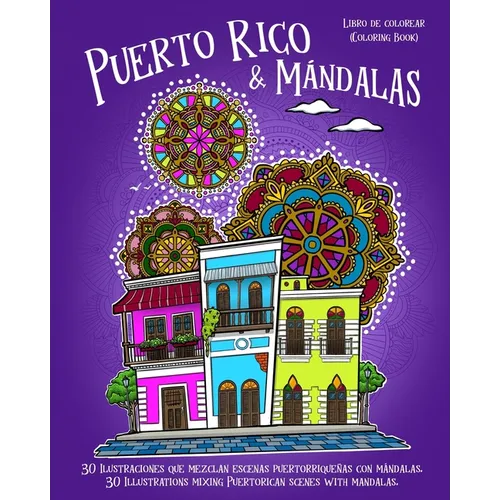 Puerto Rico & Mandalas