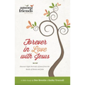 Forever in Love with Jesus