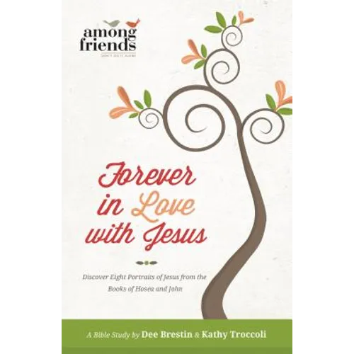 Forever in Love with Jesus