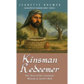 Kinsman Redeemer: The Story of the Samaritan Woman at Jacob's Well