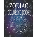 Zodiac Coloring Book: Amazing Astrology Design and Horoscope, Coloring Book For Adults, 26 pages, 8.5*11
