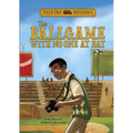 Field Trip Mysteries: The Ballgame with No One at Bat