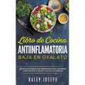 Libro de cocina antiinflamatoria baja en oxalatos