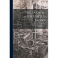 The Farmer-labor United Front