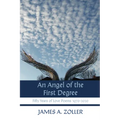 An Angel of the First Degree: Fifty Years of Love Poems 1970-2020