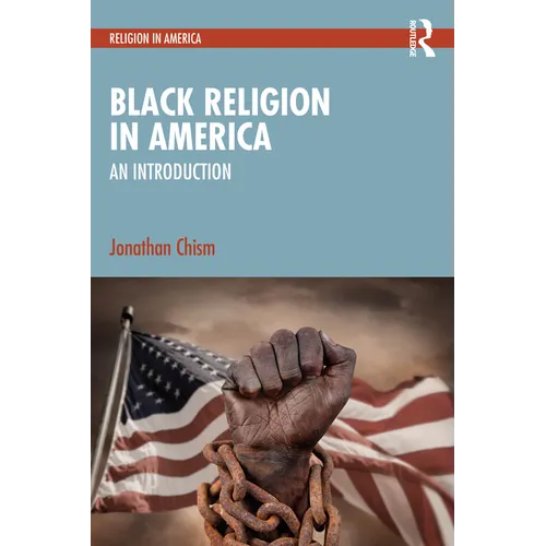 Black Religion in America: An Introduction