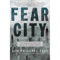 Fear City: New York's Fiscal Crisis and the Rise of Austerity Politics