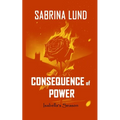 Consequence of Power: Isabella's Season