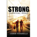 Strong: Survival Road