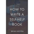 How To Write A Self-Help Book