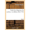 Traité Des Dispenses Du Carême. 2e Édition: Augmentée de Deux Dissertations, l'Une Sur Les Macreuses Et l'Autre Sur Le Tabac