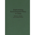 Implementing Environmental Policy in China