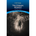 The Eternal Moment and Other Stories