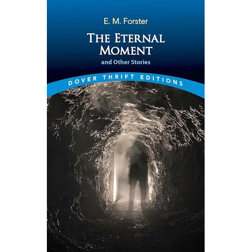 The Eternal Moment and Other Stories