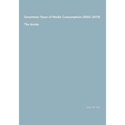 Seventeen Years of Media Consumption (2002-2018): The books