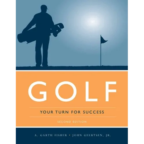 Golf: Your Turn for Success: .