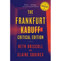 The Frankfurt Kabuff Critical Edition