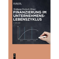 Finanzierung im Unternehmenslebenszyklus