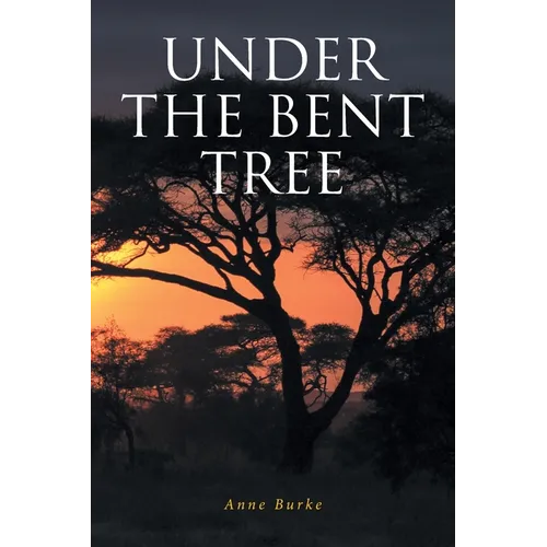 Under the Bent Tree