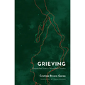 Grieving: Dispatches from a Wounded Country