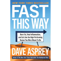 Fast This Way: Burn Fat, Heal Inflammation, and Eat Like the High-Performing Human You Were Meant to Be