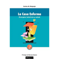 La Casa Enferma: Energias Teluricas y Salud