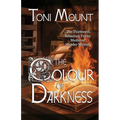 The Colour of Darkness: A Sebastian Foxley Medieval Murder Mystery