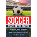 Soccer: $tate in the States