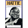 Hattie: The Life of Hattie McDaniel