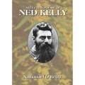 Selected Poems of Ned Kelly