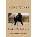 Bartitsu Techniken 4: Drills Hebel Bodenkampf