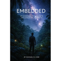 Embedded: An Overview of Nature's Influence on Humanity