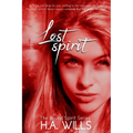 Lost Spirit: Book Four of The Bound Spirit Series