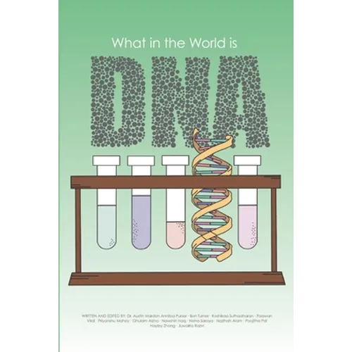 What in the World is DNA?