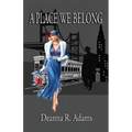 A Place We Belong