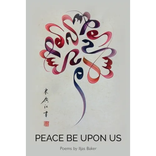 Peace Be Upon Us