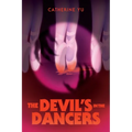 The Devil's in the Dancers