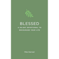 Blessed: A 30-Day Devotional to Encourage Your Life