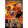 Inferno of Love: A Star-Crossed Lovers Fireman Romance (Large Print - Hardcover)