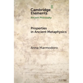 Properties in Ancient Metaphysics