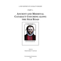 Ancient and Medieval Cataract Couching along the Silk Road